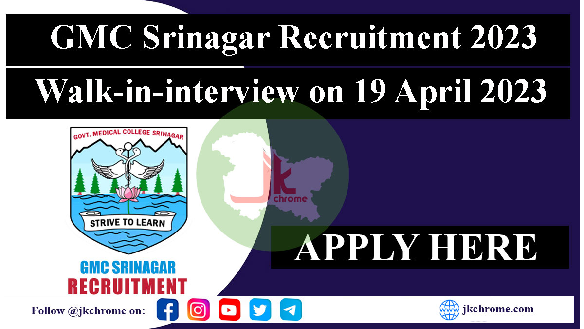 GMC Srinagar Recruitment 2023 | Walk-in-interview