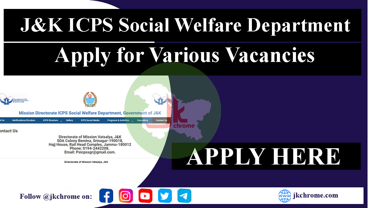 J&K ICPS Social Welfare Department Jobs Recruitment 2023 | 24 Vacancies