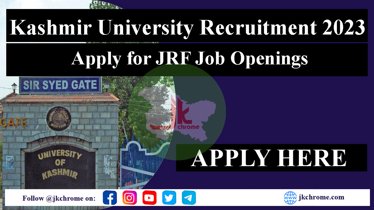 Kashmir University Recruitment 2023 for JRF: Walk-in-interview