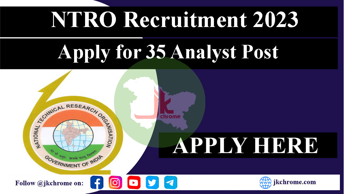 NTRO Recruitment 2023 for 35 Analysts Posts