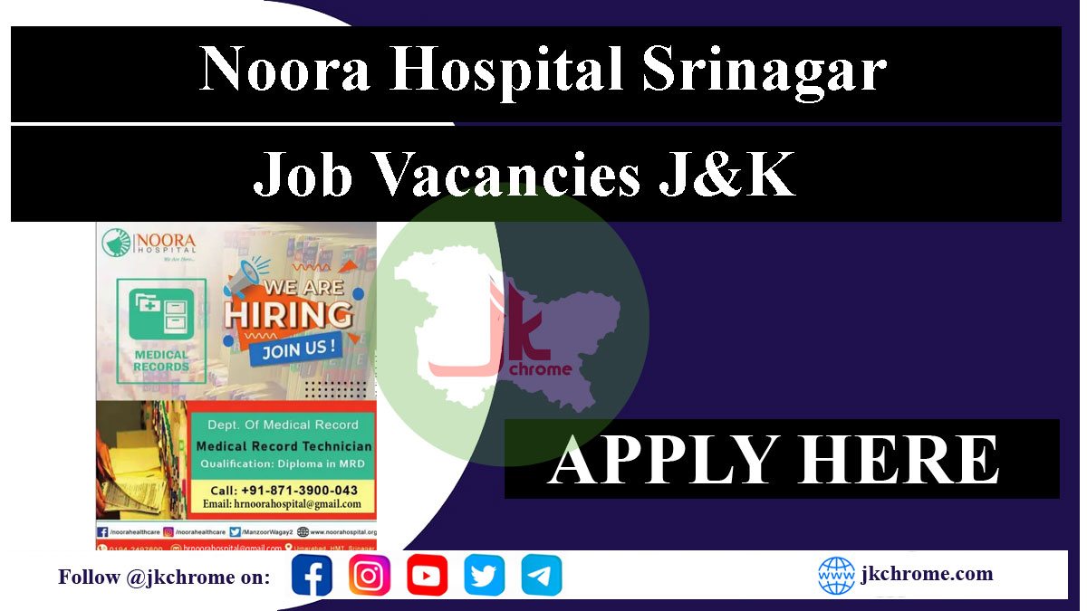 Noora Hospital Srinagar Medical Record Technician Job Vacancy