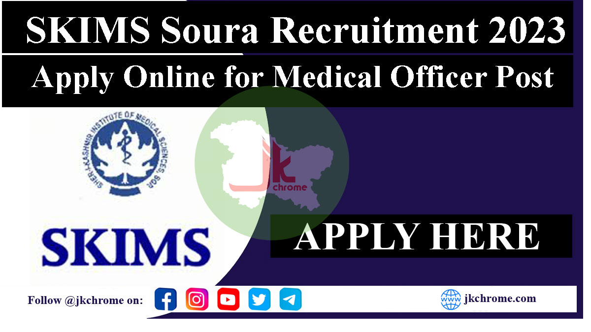 SKIMS Soura Medical Officer Recruitment 2023