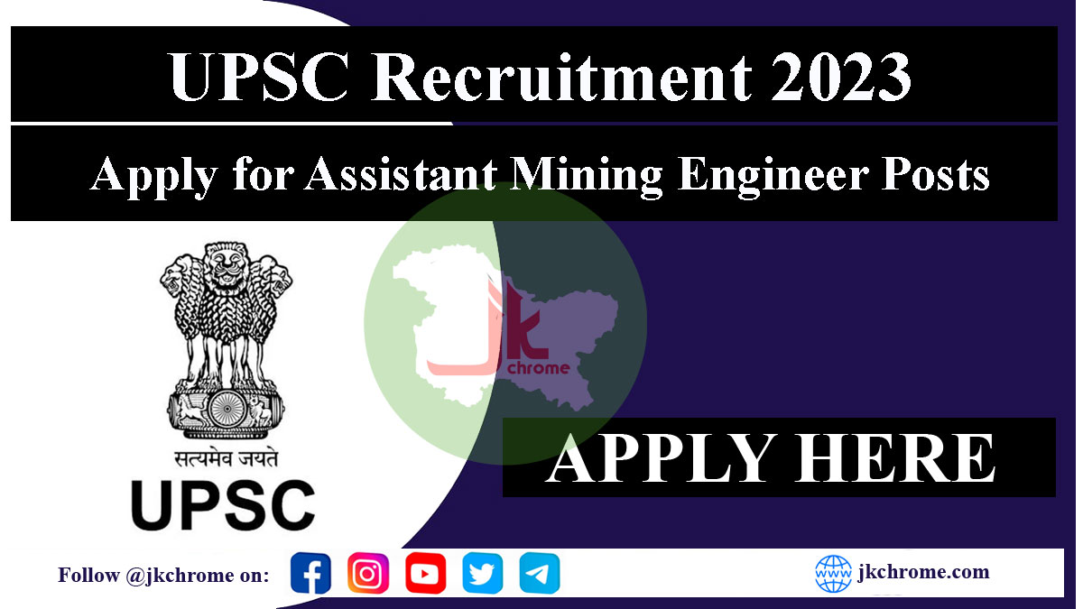 UPSC Assistant Mining Engineer Recruitment 2023: Check Eligibility & How to Apply