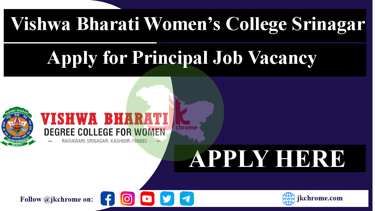 Vishwa Bharati Women’s College Srinagar Principal Recruitment 2023
