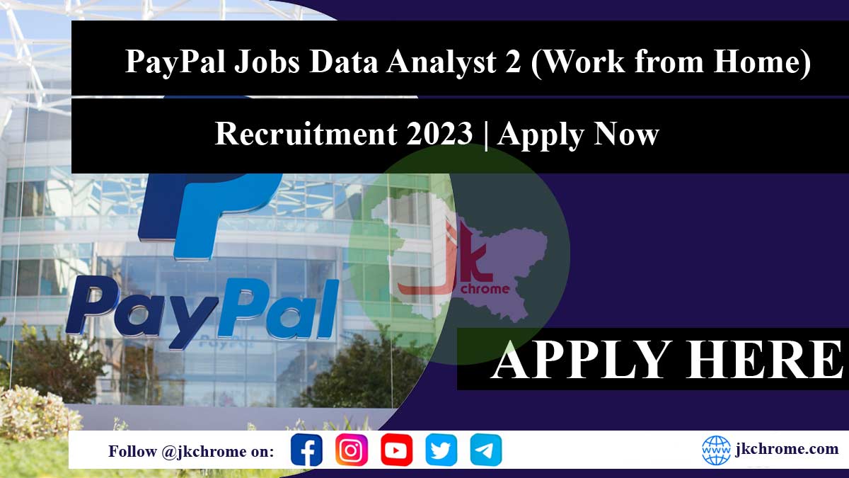 Apply Now for (Work from Home) PayPal Data Analyst 2 Role