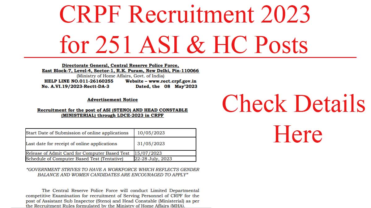 CRPF ASI & HC Recruitment 2023 for 251 Posts through LDCE-2023