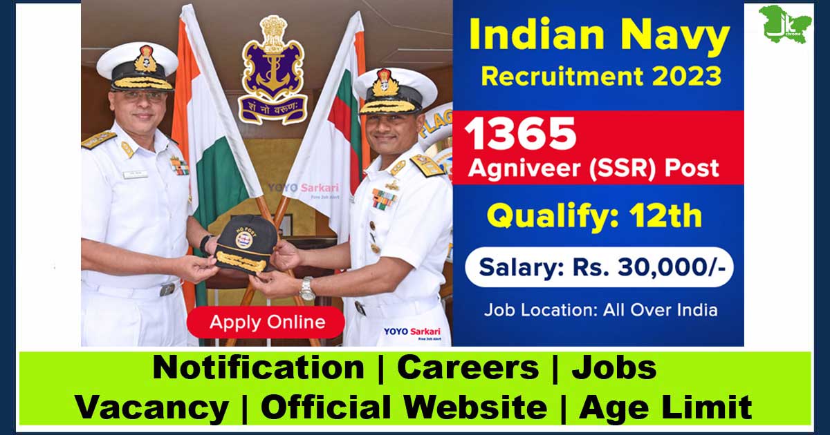 Indian Navy Recruitment 2023 | 1365 Agniveer (SSR) Posts