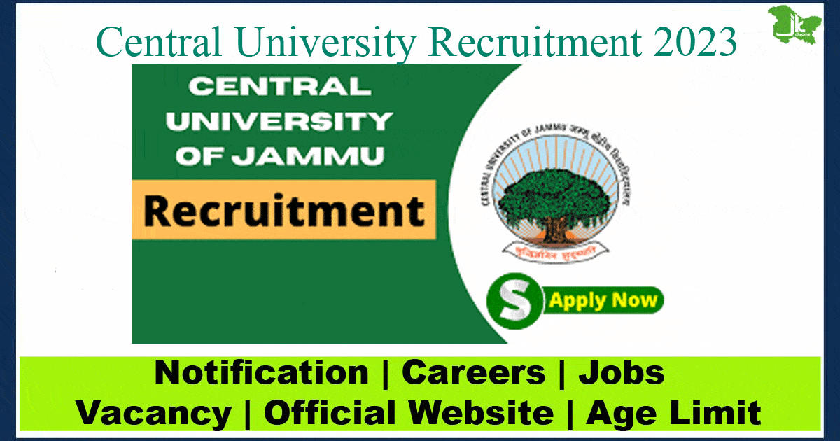 Central University Job Recruitment 2023 Notification | Apply Here