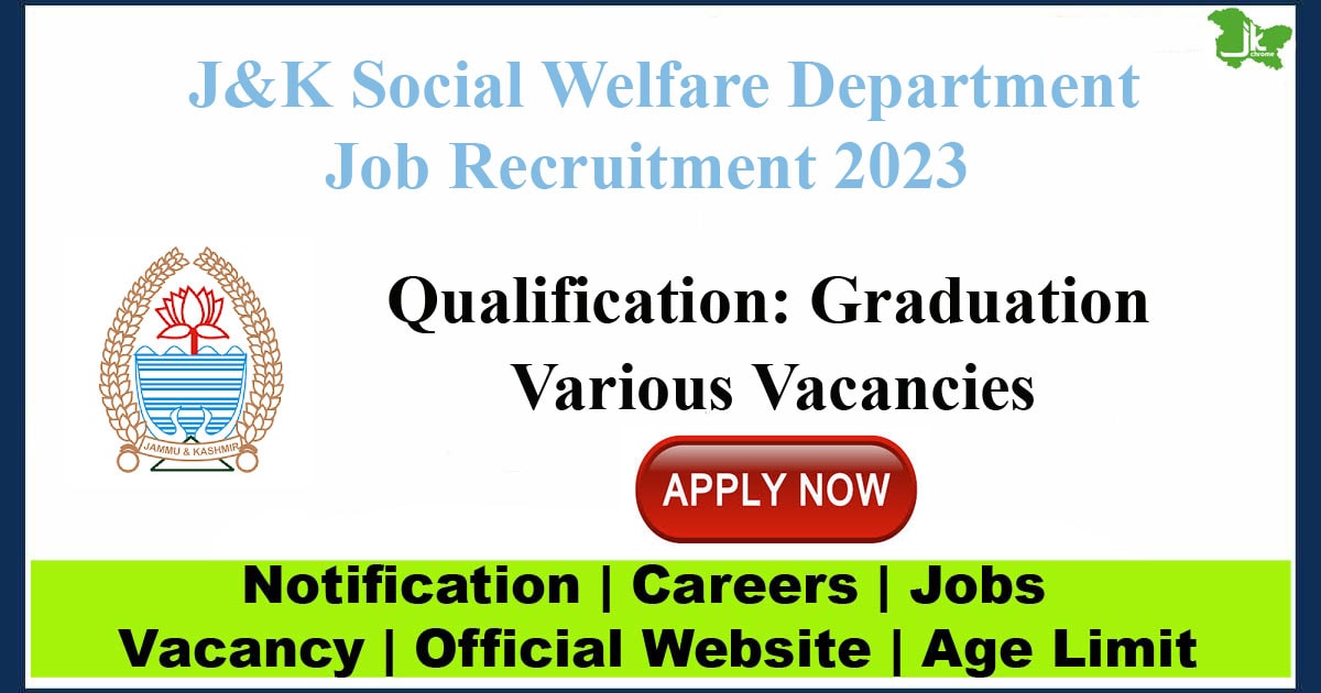 J&K Social Welfare Department Job Recruitment 2023
