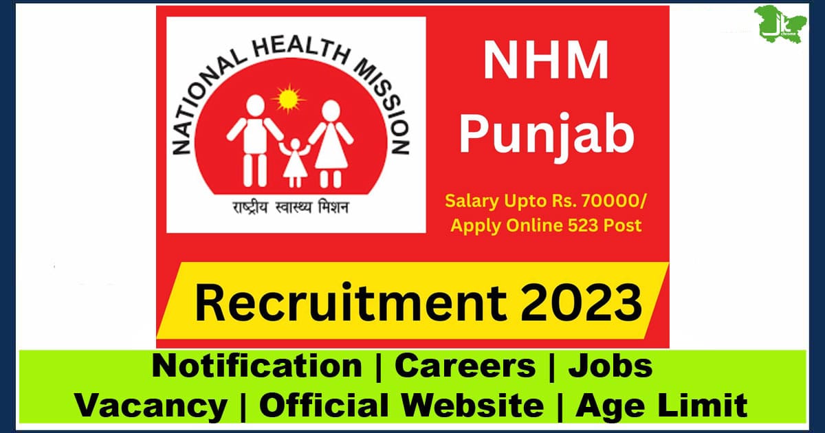 NHM Punjab Recruitment 2023 | Apply for 523 House Surgeon Posts, Apply Here