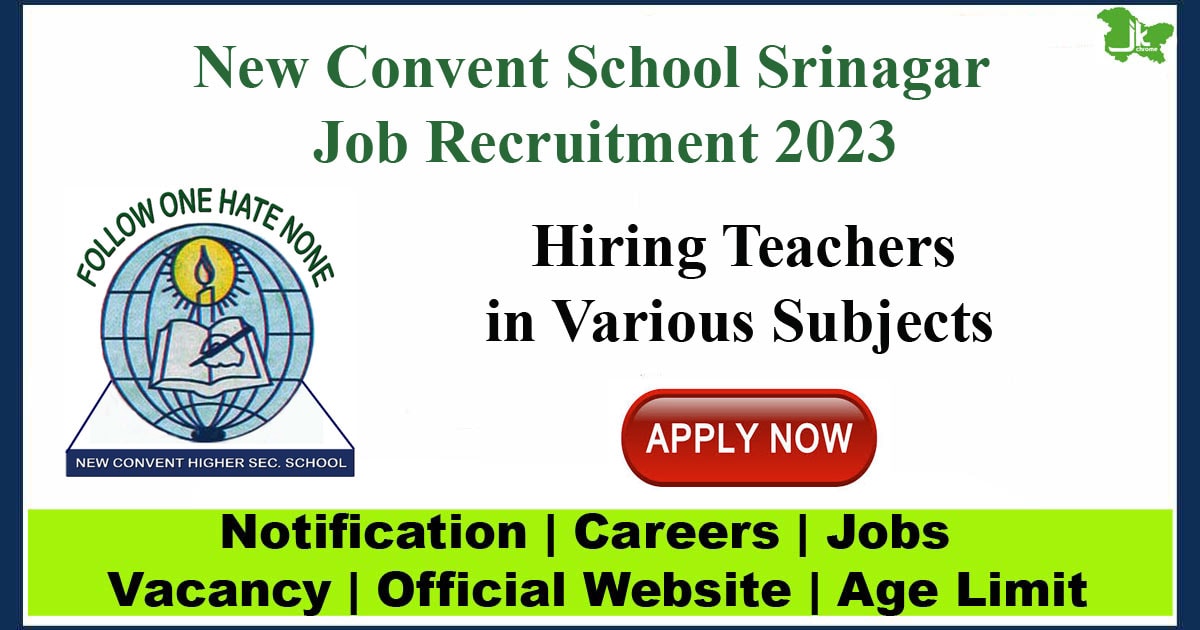 New Convent School Srinagar Jobs 2023 | Hiring Teachers