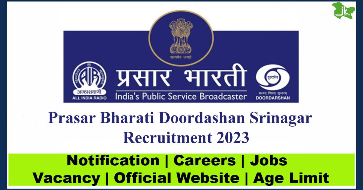 Prasar Bharati Doordashan Srinagar Recruitment 2023