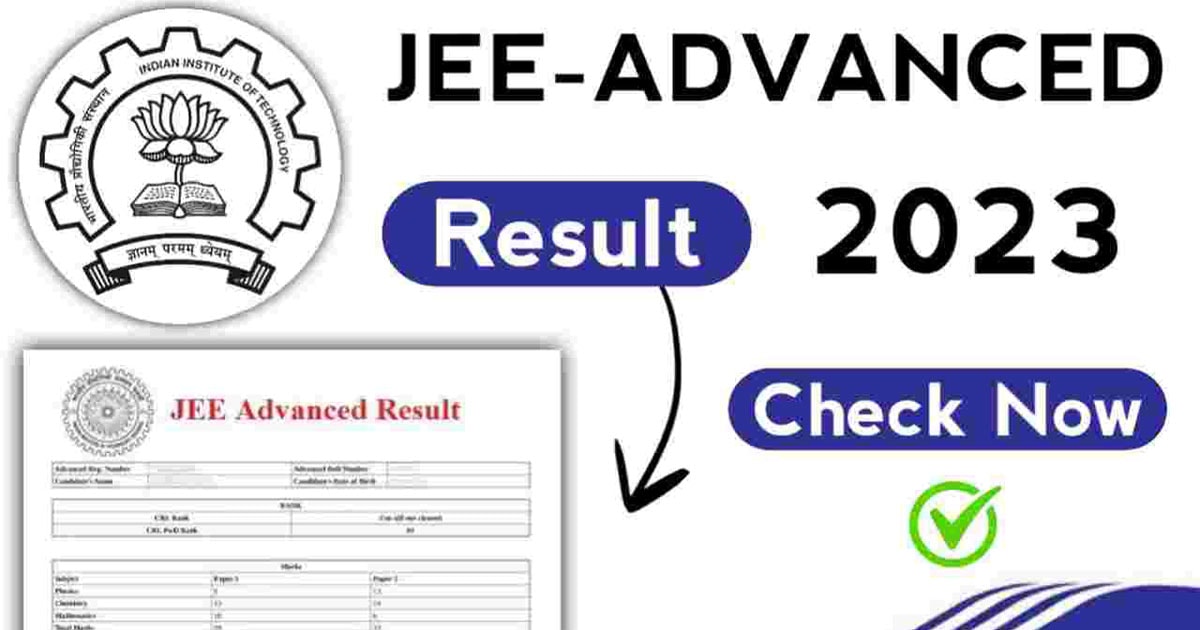 JEE Advanced 2023 result | Know here how to check your resilt