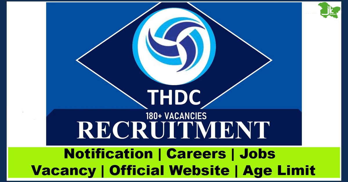 THDC India Limited JE Trainee Recruitment 2023: Apply for 181 posts at thdc.co.in