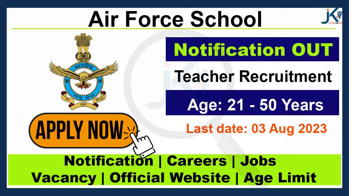 Air Force School Srinagar Jobs 2023