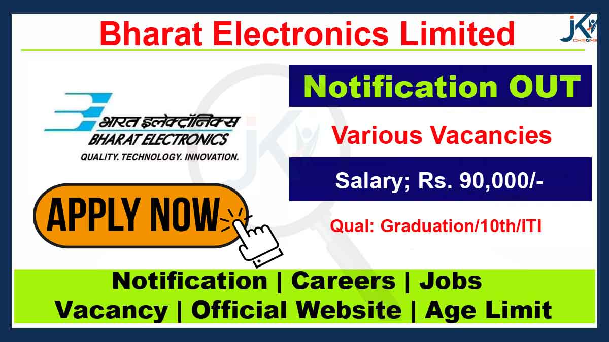 BEL Recruitment 2023 for Various Posts