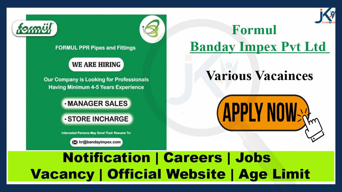 BIPL Formul Jobs 2023 | Hiring manager Sales and Store Incharge