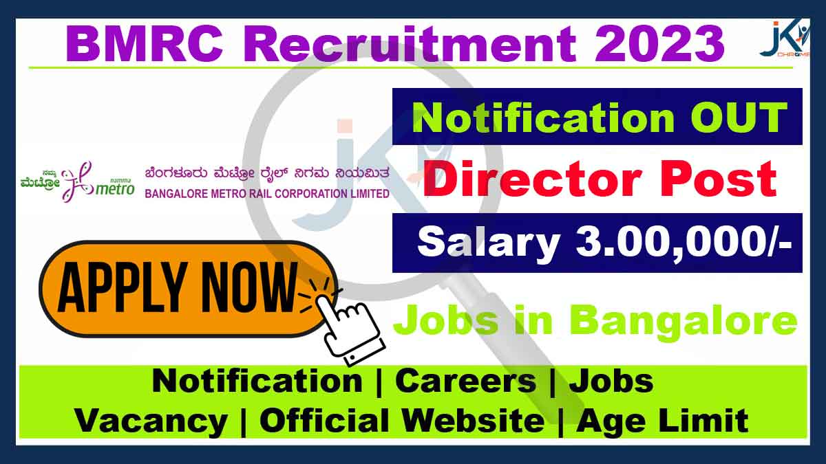 BMRC Recruitment 2023, Salary Upto 3.00,000