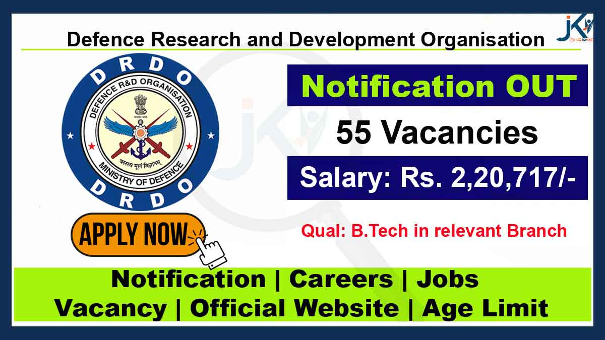 DRDO Recruitment 2023, Apply Online for 55 Vacancies
