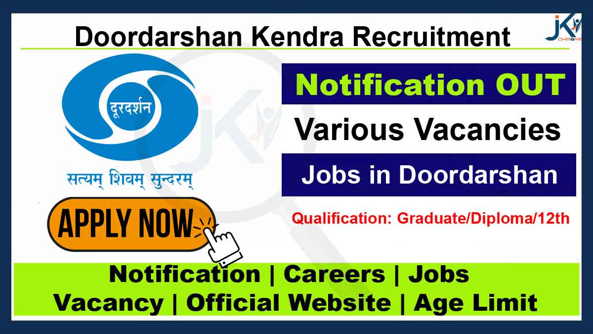 Doordarshan Kendra Recruitment 2023 for Various Post