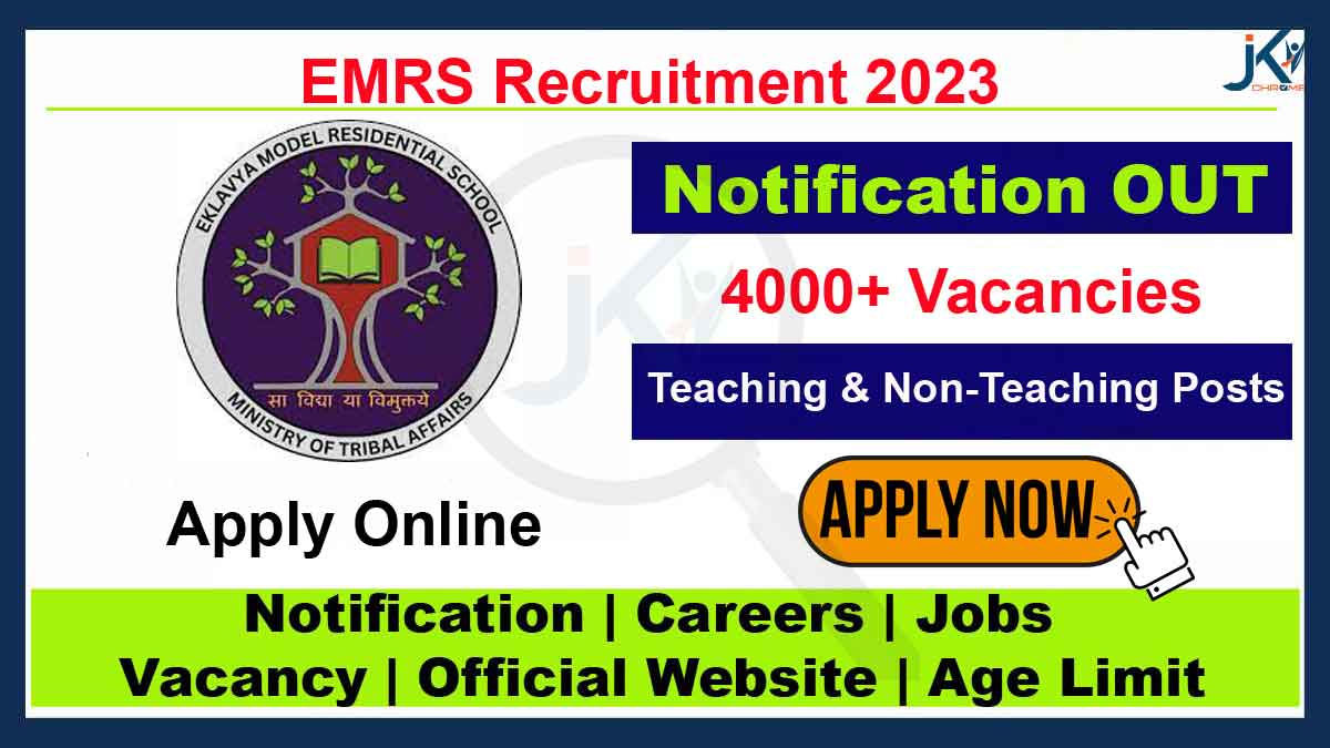 EMRS Recruitment 2023, Apply for 4,062 Teaching, Non-Teaching Posts