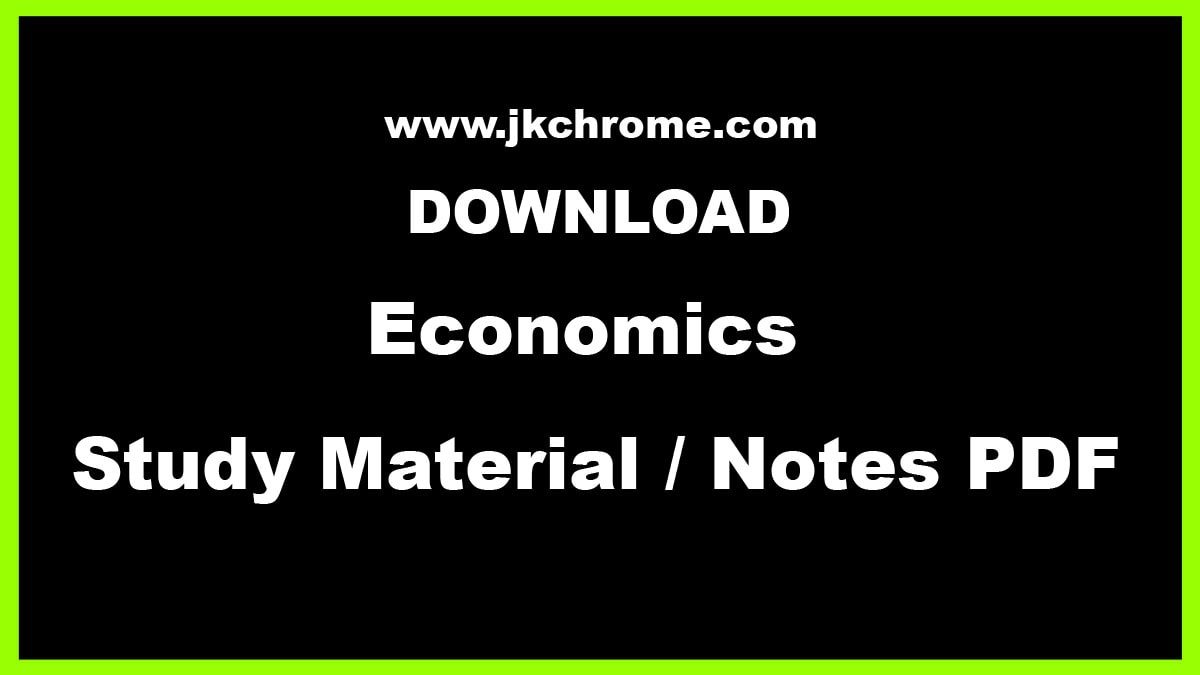 Economics Study Material PDF for Competitive Exams Preparation | Download PDF Notes Here