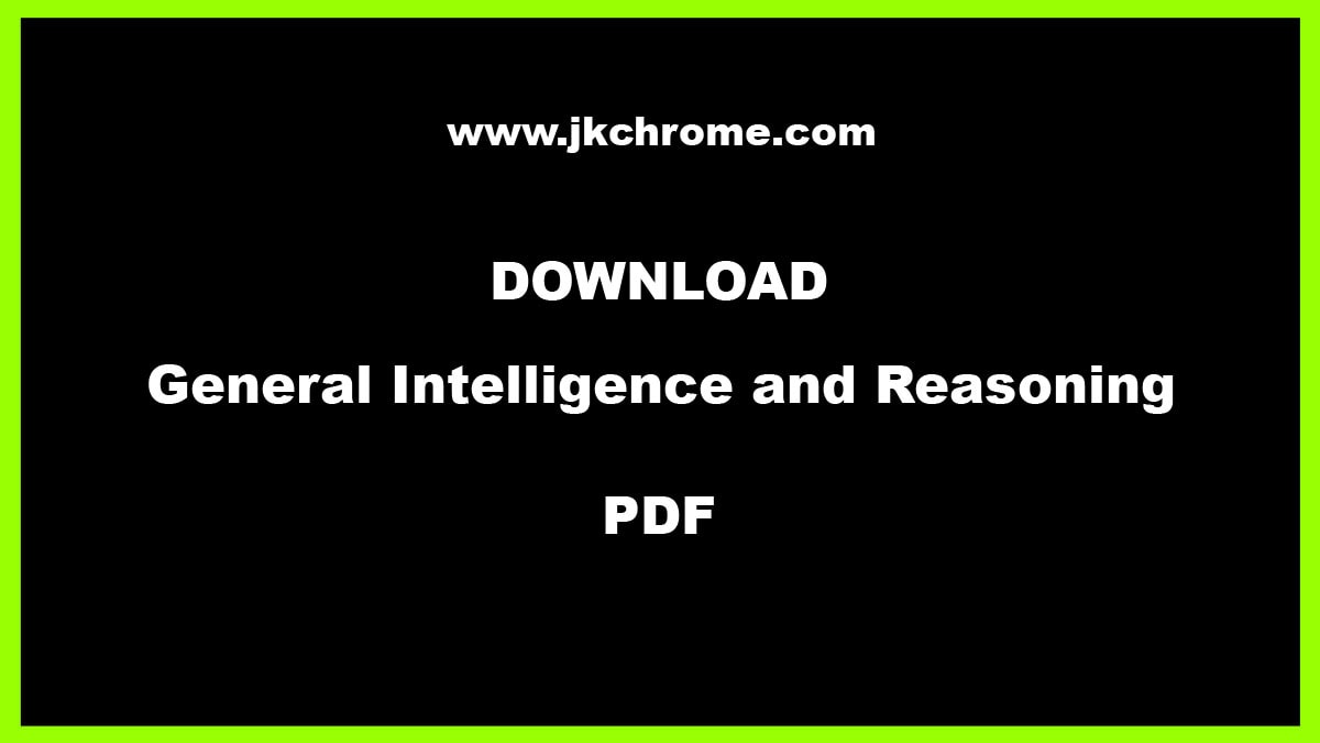 General Intelligence and Reasoning Questions and Answers PDF | Book Bank with Model Test Papers 10000+ Solved Questions