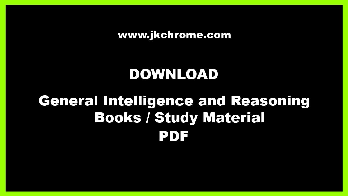 Best General Intelligence and Reasoning Books / Study Material PDF | Download Here