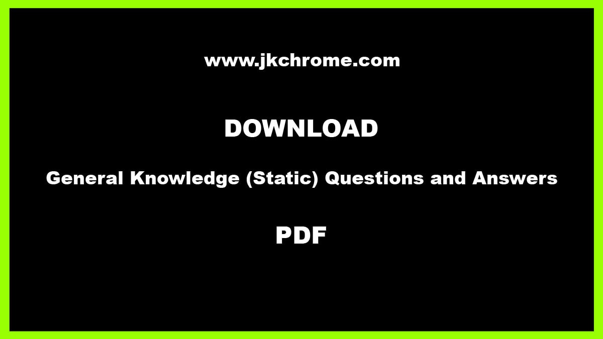 GK Questions for Competitive Exams | Download PDF of Question Book Bank, Model Test Papers 10000+ Solved Questions