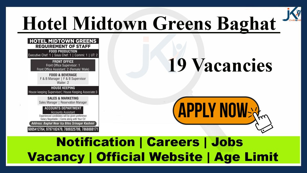 Hotel Midtown Greens Baghat Jobs 2023