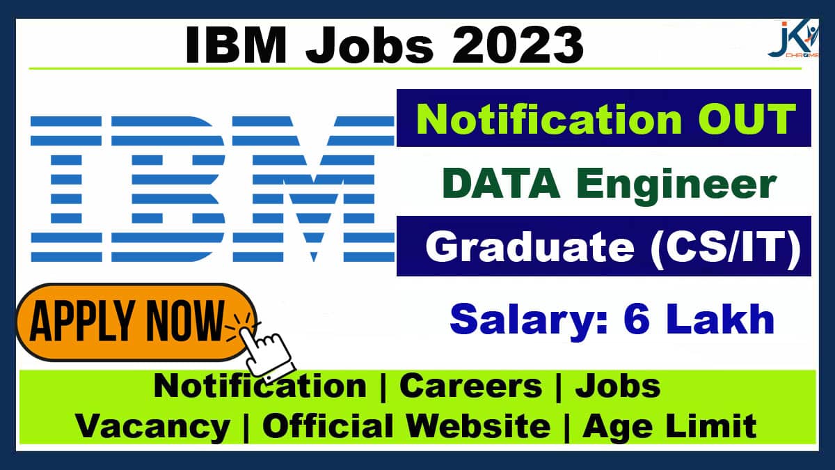IBM is Hiring Data Engineer Salary ₹ 6 Lakh