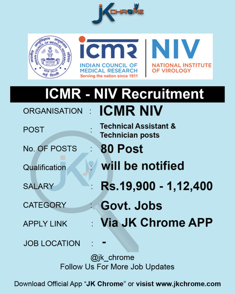 ICMR NIV Recruitment 2023, 80 Technical Assistant and Technician posts