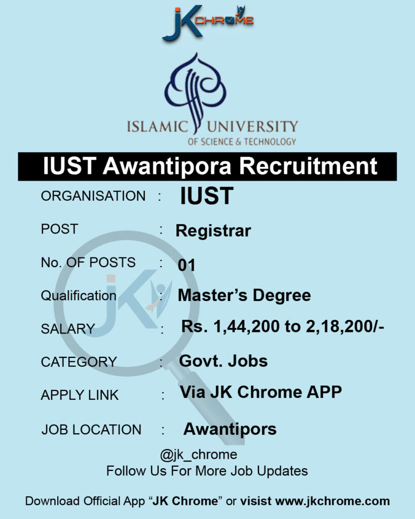 IUST Registrar Job Vacancy 2023, Salary: 2 Lakh+
