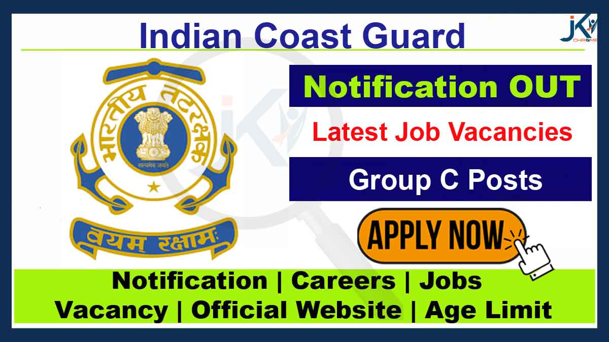 Indian Coast Guard Recruitment 2023 for Various Posts