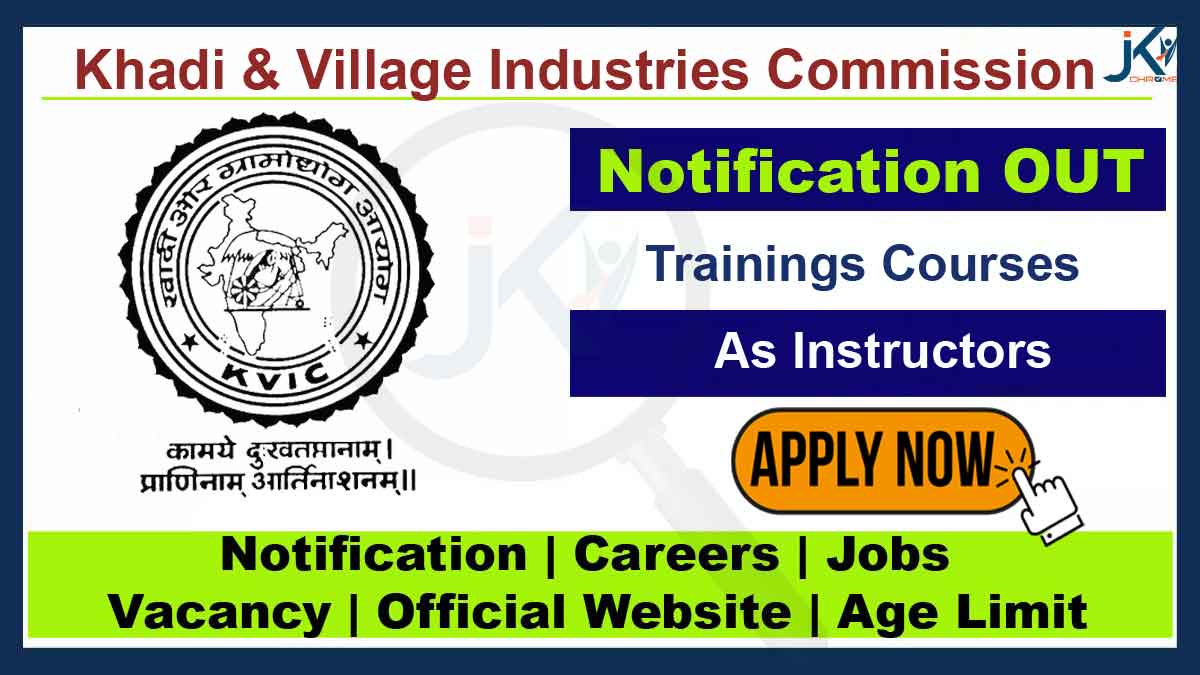 J&K Khadi & Village Industries Commission Training Courses as Instructors