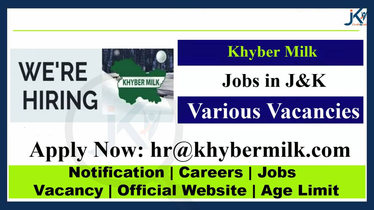 Khyber Milk Job Vacancy 2023