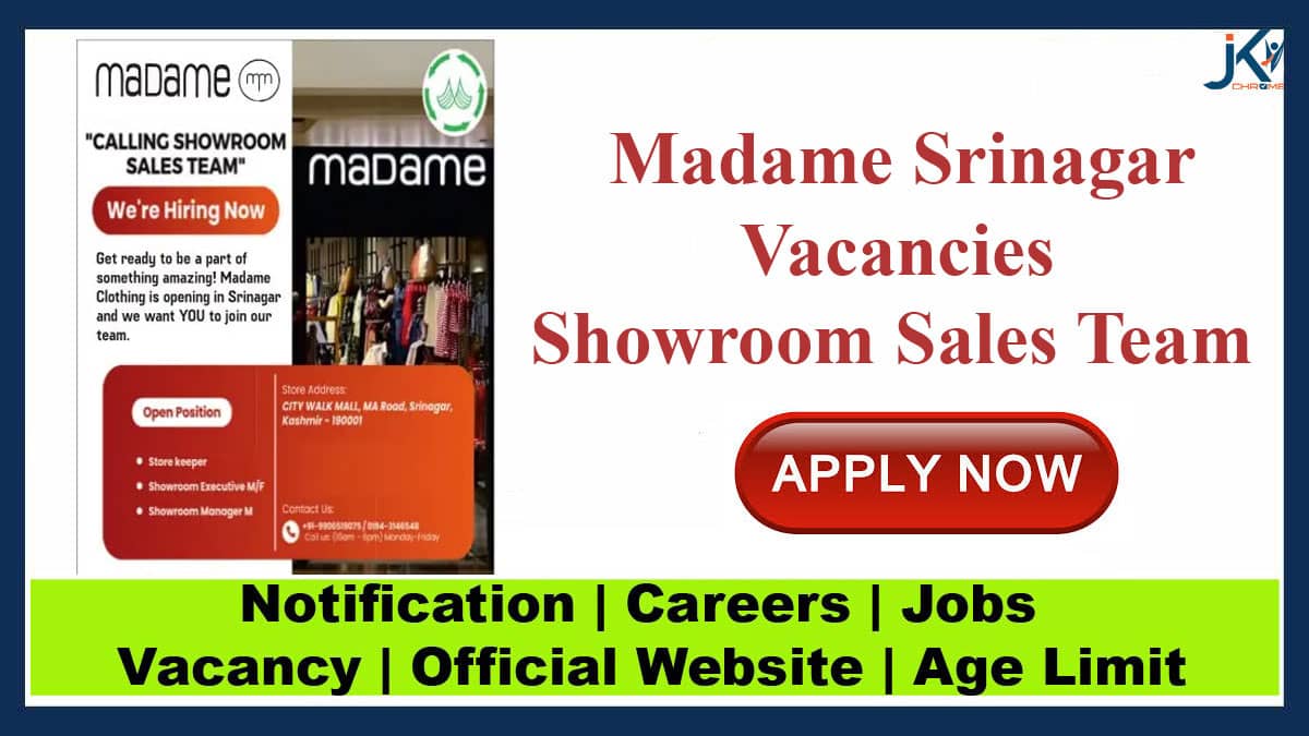 Madame Srinagar Hiring Showroom Sales Team
