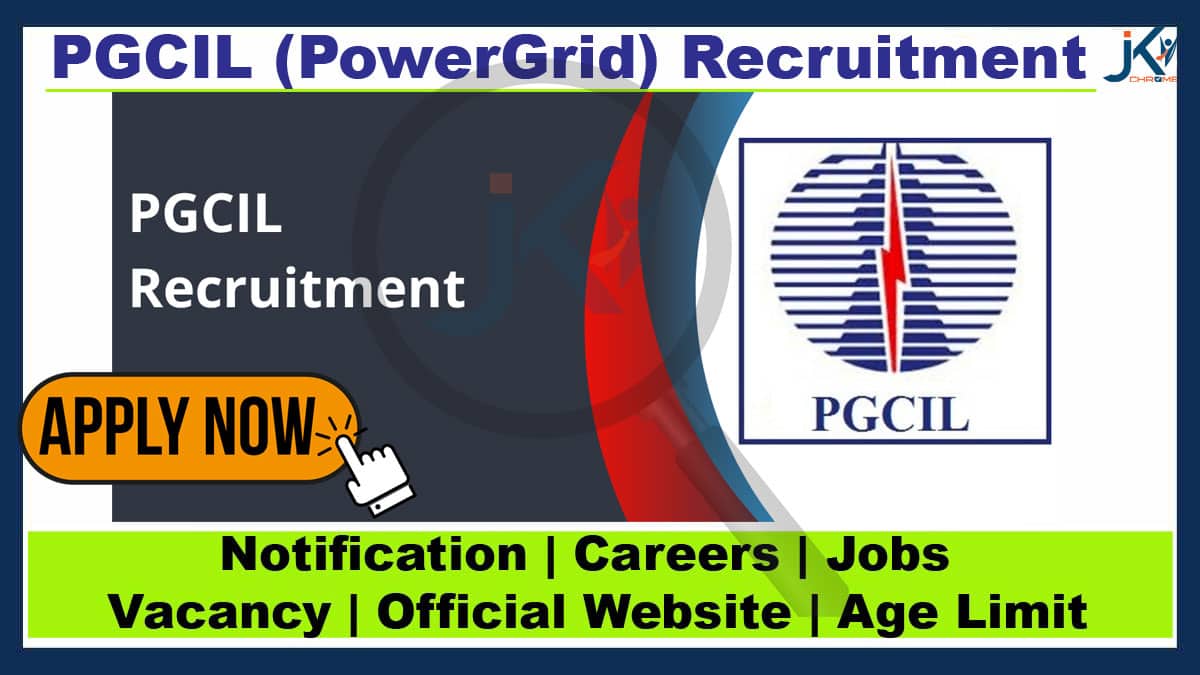 PGCIL (PowerGrid) Recruitment