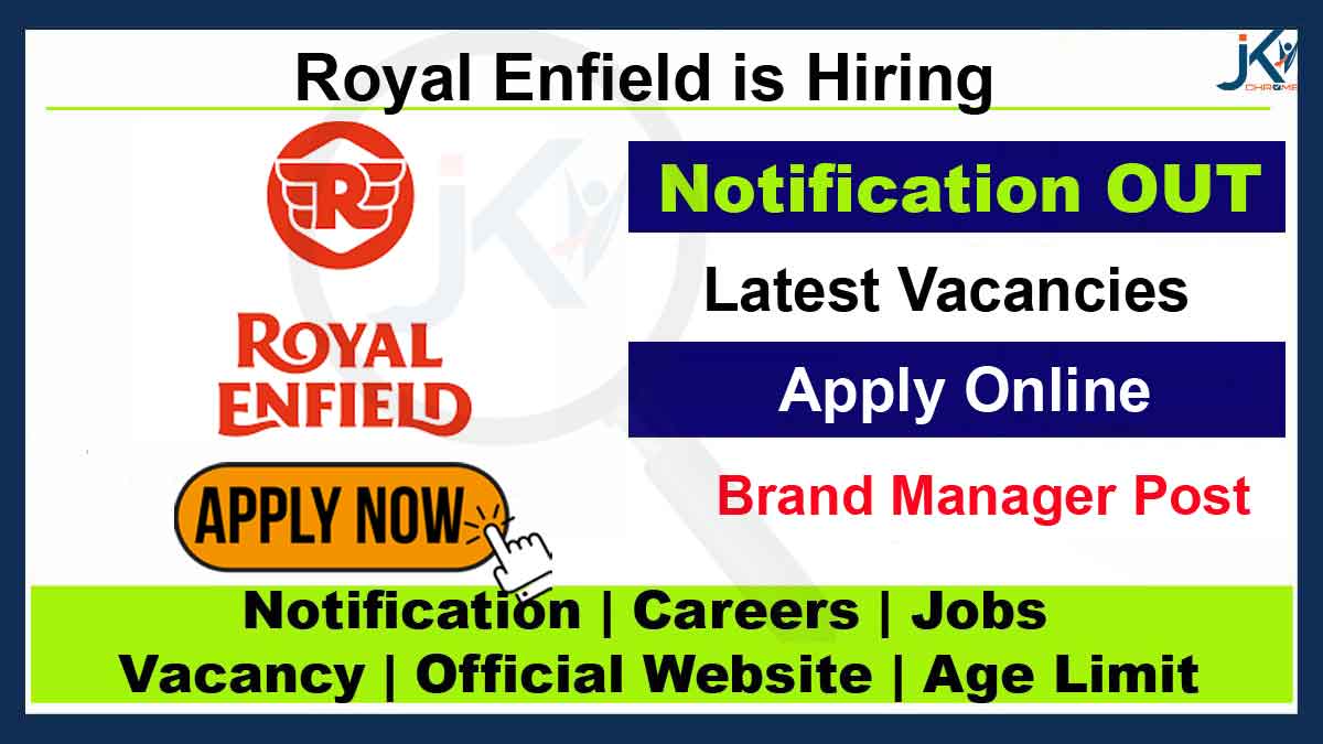 Royal Enfield Hiring Brand Manager