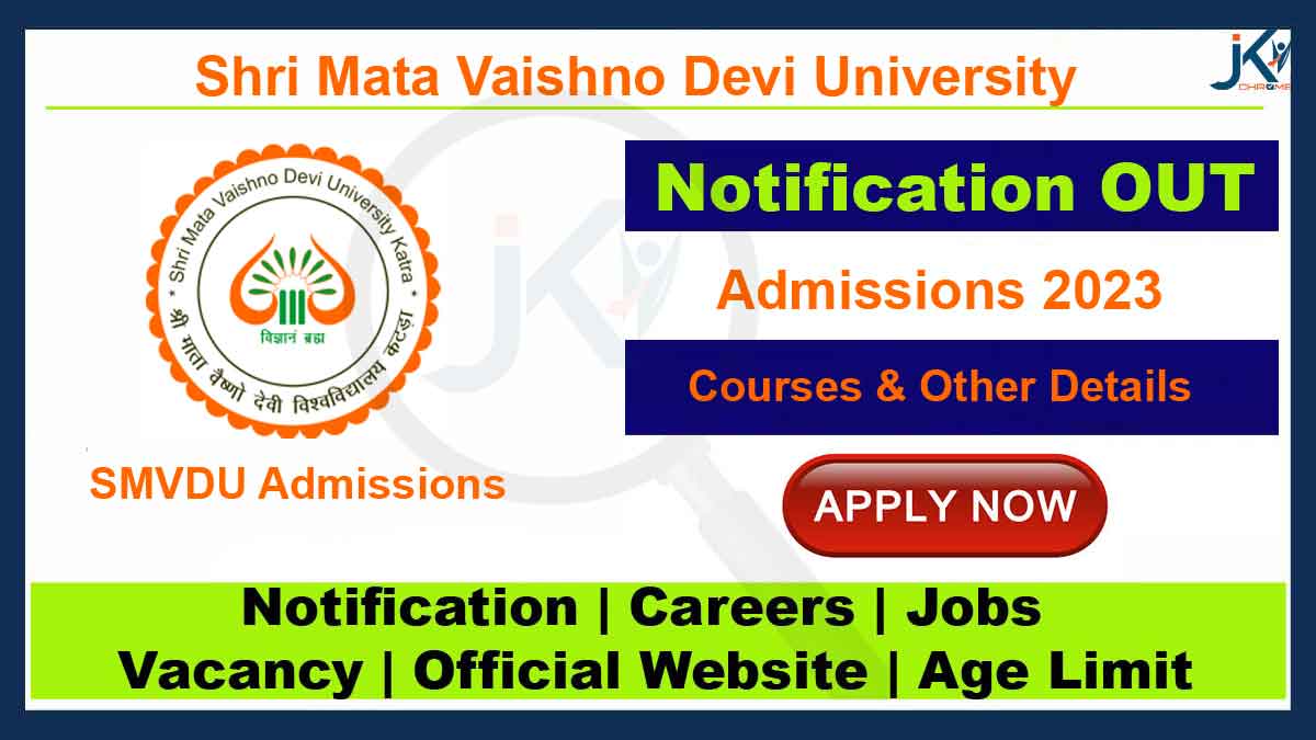 Shri Mata Vaishno Devi University Admissions 2023, Apply Online