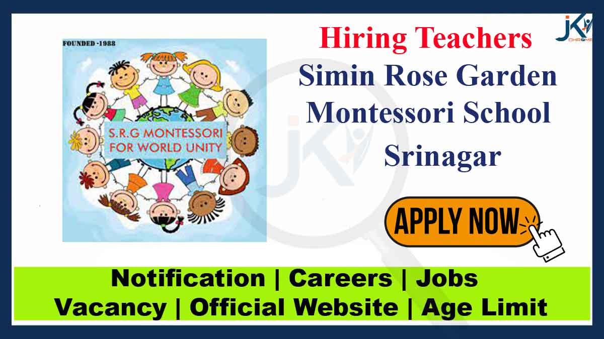 Simin Rose Garden Montessori School Srinagar Jobs 2024