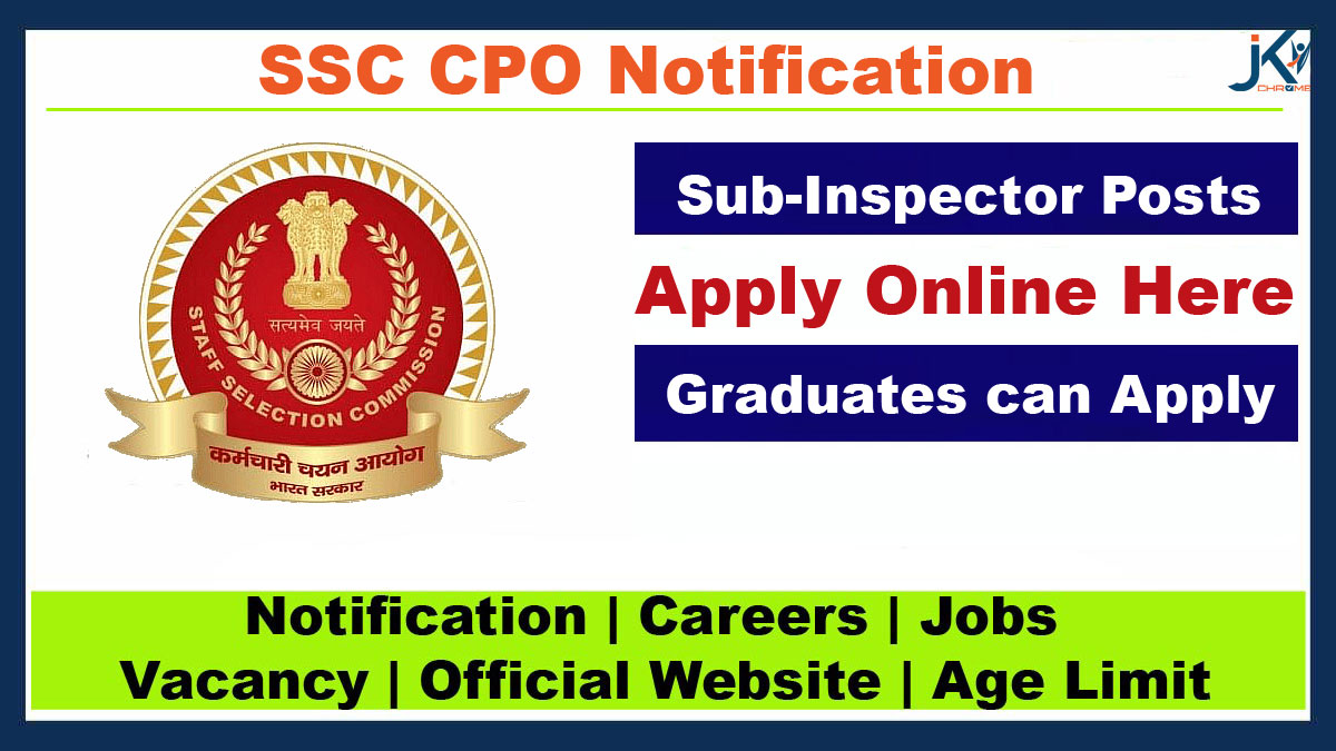 SSC CPO Notification 2024 Out Apply Online Here