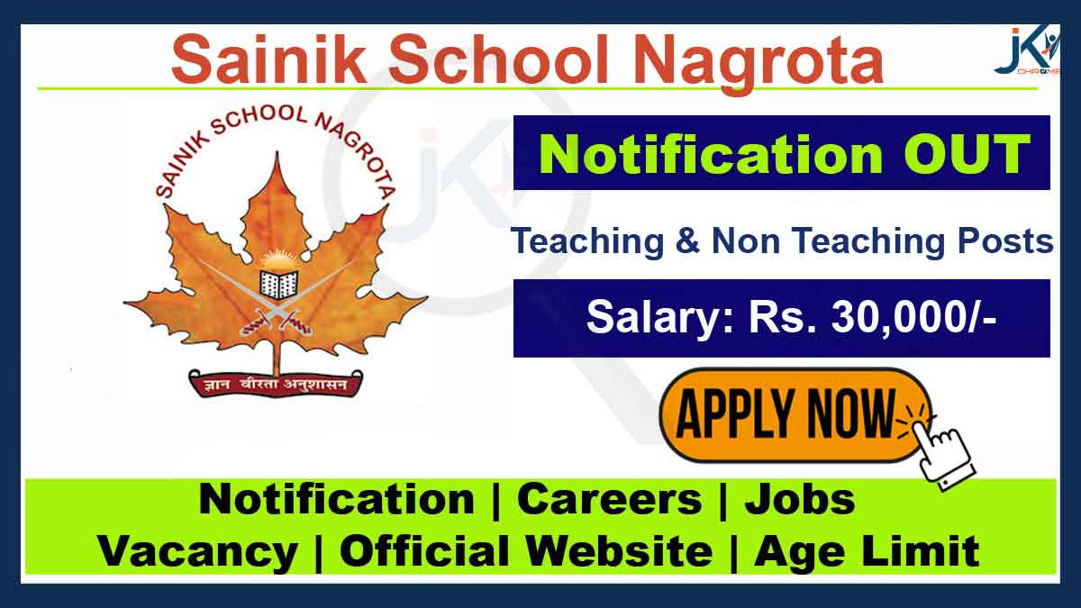 Sainik School Nagrota Recruitment 2023, Teaching and Non-Teaching Staff