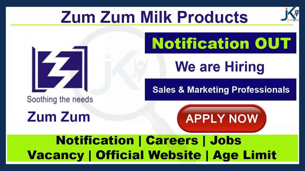 Zum Zum Milk Products Hiring Sales and Marketing Professionals