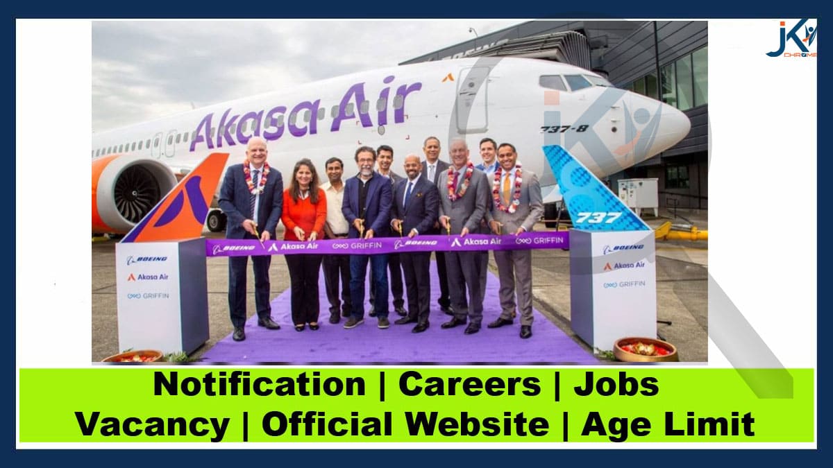 Akasa Air Jobs 2023, Apply for 105 Cabin Crew and Flight Dispatch Officer Posts (Freshers / Experienced)
