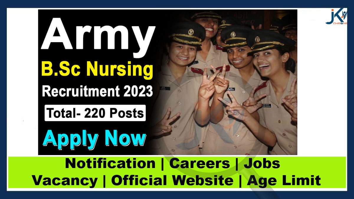 Indian Army B.Sc Nursing Admission 2023 Notification and Application Form for 220 seats