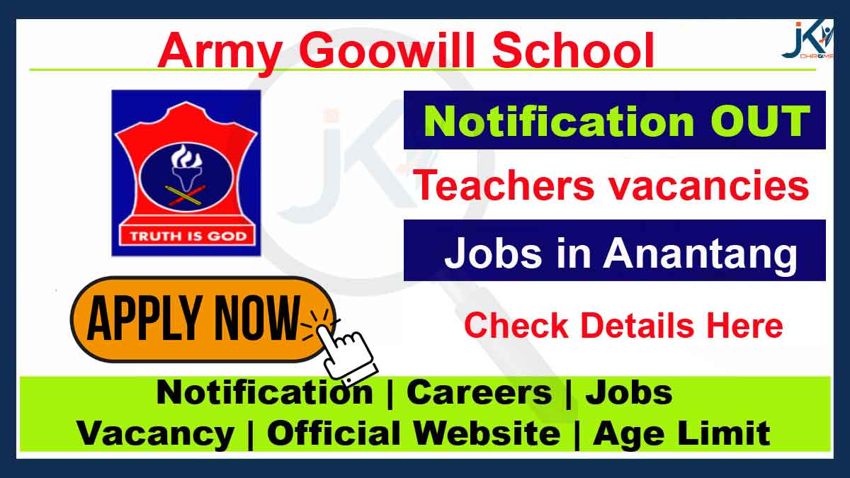 Army Goodwill School Teachers Recruitment 2023