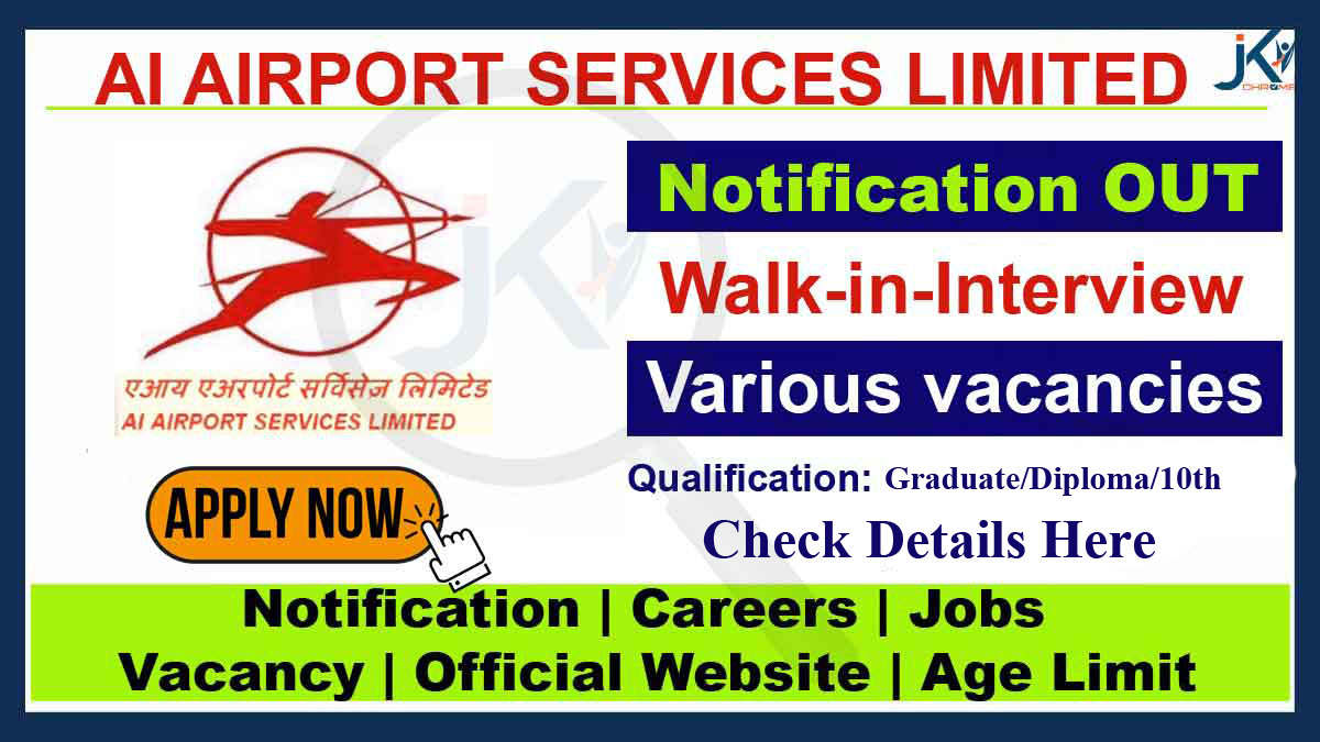AI Airport Services Limited Recruitment, Walk-in-Interview