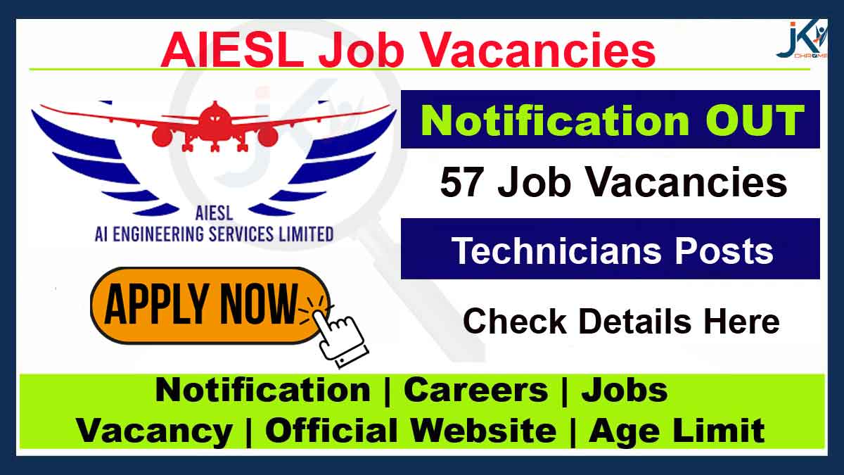 AIESL Recruitment 2023 of Technicians, Apply Online