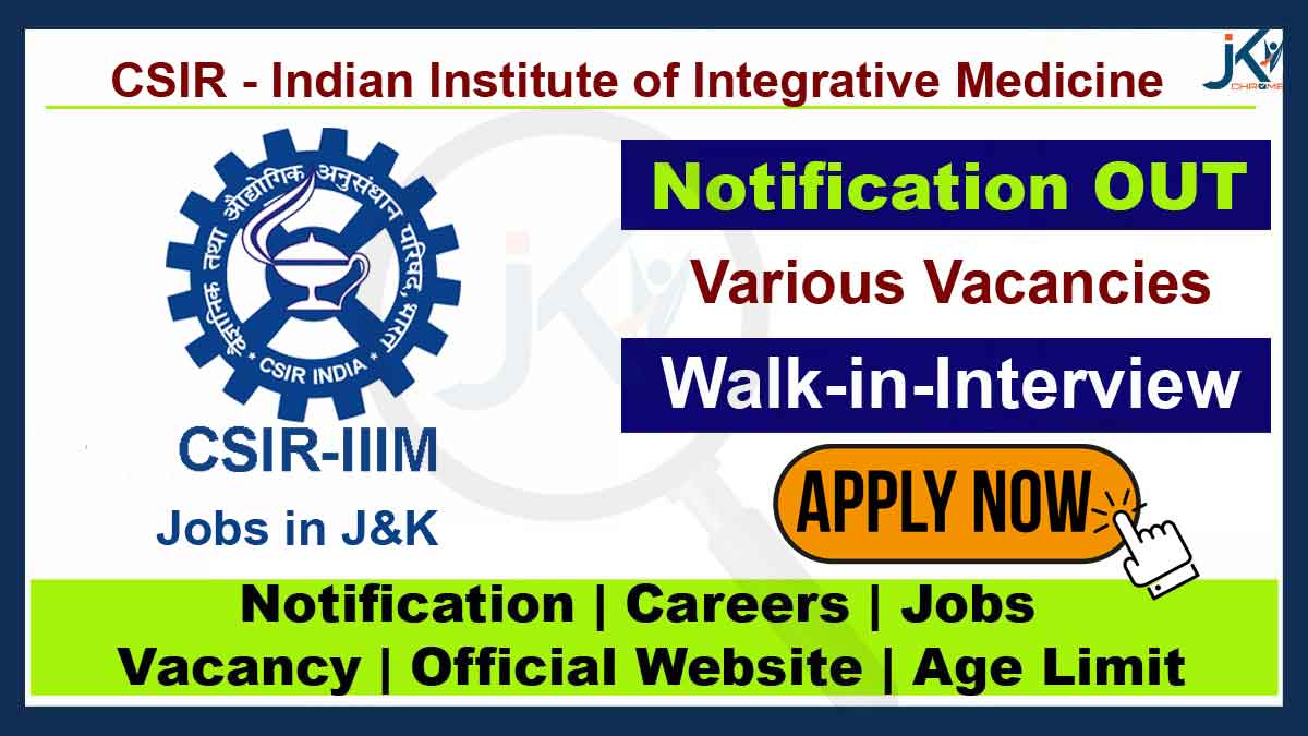CSIR-IIIM J&K Recruitment 2023, Various Vacancies
